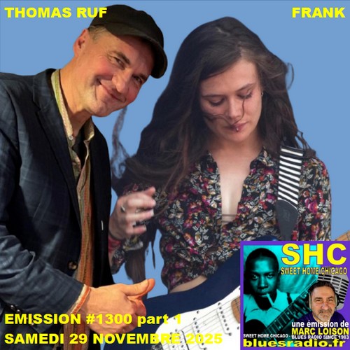 SWEET HOME CHICAGO #1300 part 1 - 29 novembre 2025