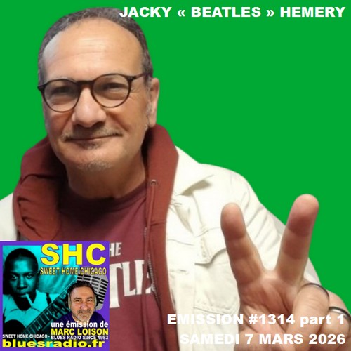 SWEET HOME CHICAGO #1314 part 1 - 7 mars 2026