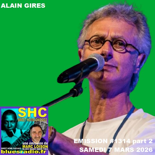 SWEET HOME CHICAGO #1314 part 2 - 7 mars 2026