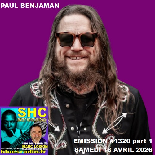 SWEET HOME CHICAGO #1320 part 1 - 18 avril 2026