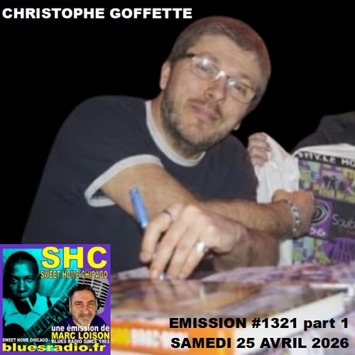 SWEET HOME CHICAGO #1321 part 1 - 25 avril 2026