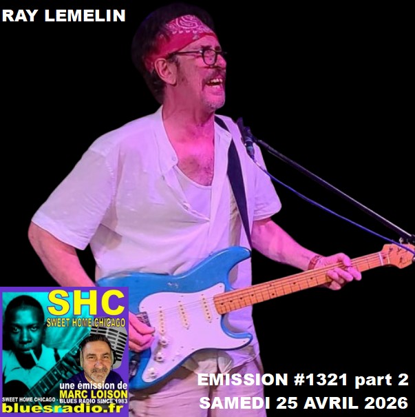 SWEET HOME CHICAGO #1321 part 2 - 25 avril 2026