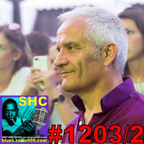 SWEET HOME CHICAGO #1203 part 2 - 16 septembre 2023